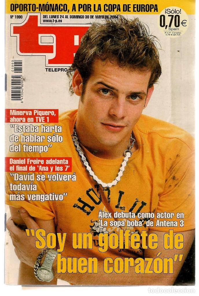 Coleccionismo de revista Teleprograma: TP. TELEPROGRAMA. N&ordm; 1990.PORTADA: DANIEL FREIRE30 MAYO 2004. (P/C34) - Foto 1