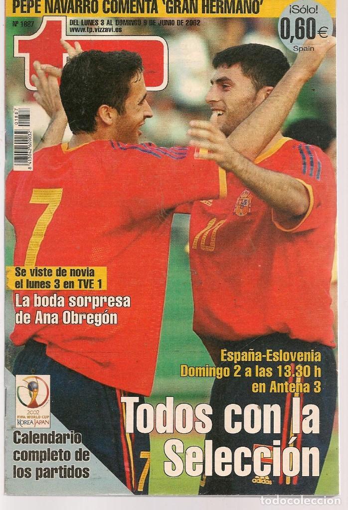 Coleccionismo de revista Teleprograma: TP. TELEPROGRAMA. N&ordm; 1887. 9 JUNIO 2002.(P/C34) - Foto 1