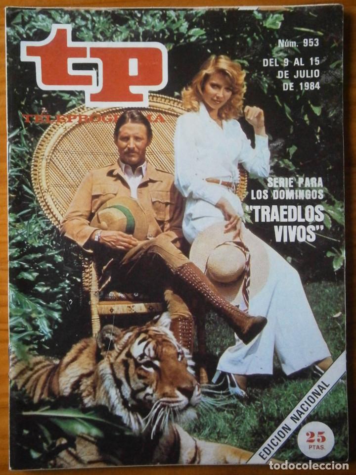 Coleccionismo de revista Teleprograma: TELEPROGRAMA TP A&Ntilde;O 1984 - Foto 1