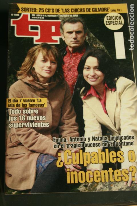 Coleccionismo de revista Teleprograma: TELEPROGRAMA TP N&ordm; 1935 EMMA SUAREZ NATALIA VERBEKE  2003 - Foto 1