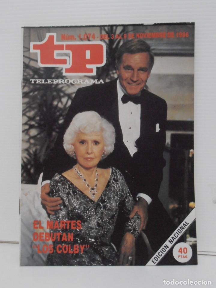 Coleccionismo de revista Teleprograma: REVISTA TP, TELEPROGRAMA, NUM 1074, A&Ntilde;O 1986, LOS COLBY - Foto 1