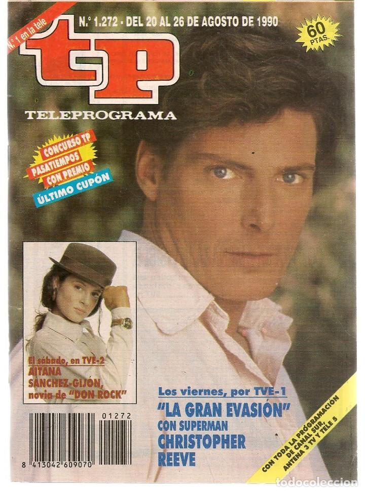 Coleccionismo de revista Teleprograma: TP. TELEPROGRAMA. N&ordm; 1272. 26 AGOSTO 1990. (ST/C11) - Foto 1