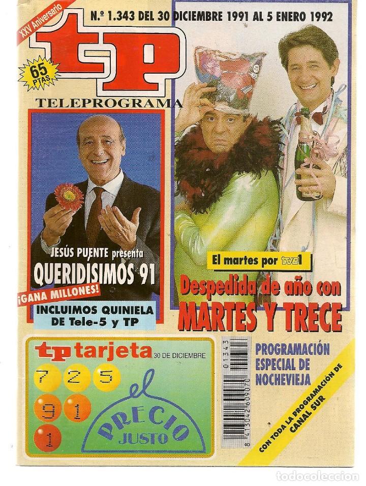 Coleccionismo de revista Teleprograma: TP. TELEPROGRAMA. N&ordm; 1343. 5 ENERO 1992. (ST/C11) - Foto 1