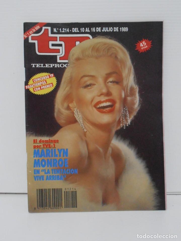 Coleccionismo de revista Teleprograma: REVISTA TP, TELEPROGRAMA, NUM 1214, A&Ntilde;O 1989, MARILYN MONROE - Foto 1