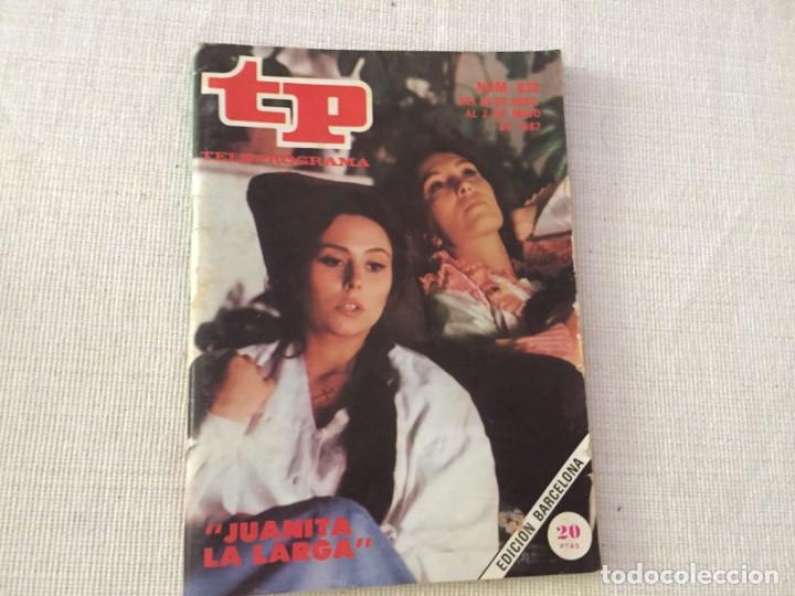 Coleccionismo de revista Teleprograma: TELEPROGRAMA TP JUANITA LA LARGA VIOLETA CELA - Foto 1