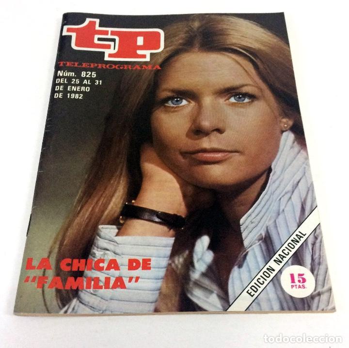 Coleccionismo de revista Teleprograma: TELEPROGRAMA TP 825 - ENERO 1982 - Foto 1