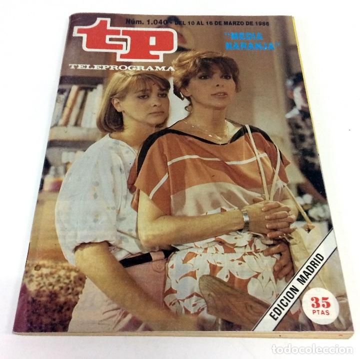 Coleccionismo de revista Teleprograma: TELEPROGRAMA TP 1040 - MARZO 1986 - Foto 1