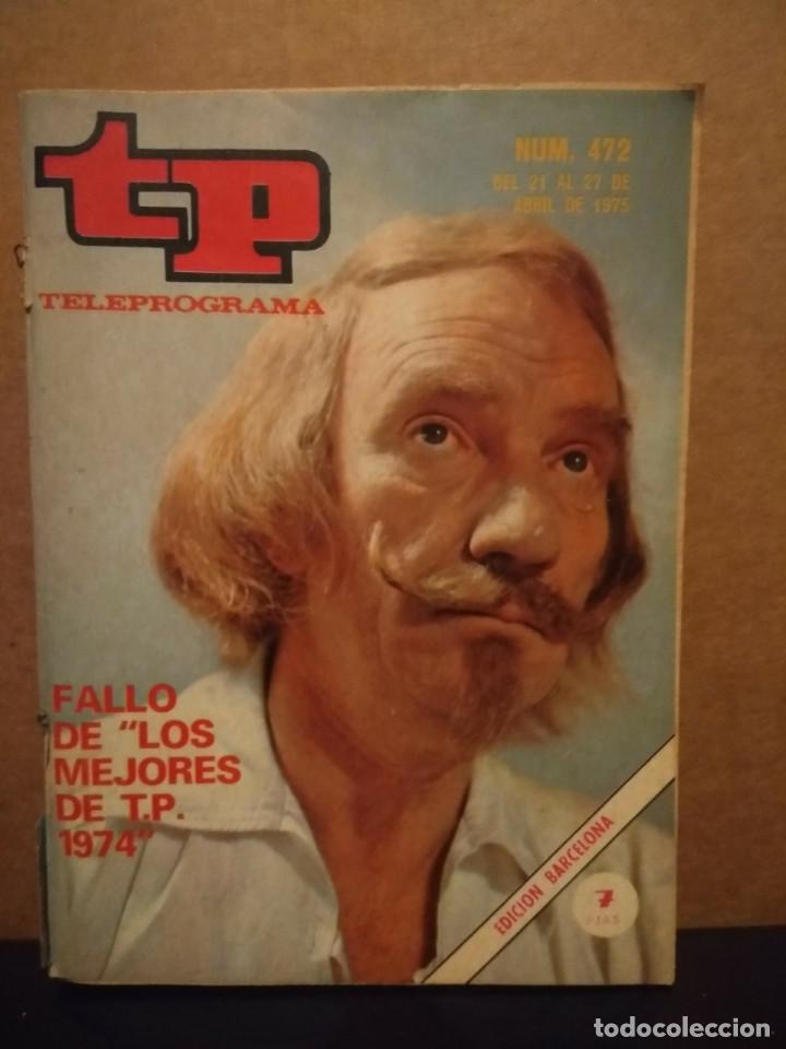 Coleccionismo de revista Teleprograma: TP TELEPROGRAMA NUM. 472 FERNANDO FERNAN GOMEZ - Foto 1