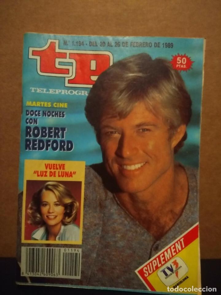 Coleccionismo de revista Teleprograma: TP TELEPROGRAMA NUM. 1194 ROBERT REDFORD - Foto 1
