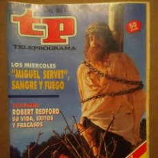 Coleccionismo de Revista Teleprograma: TP TELEPROGRAMA NUM. 1195 MIGUEL SERVET ( JUANJO PUIGCORBE )