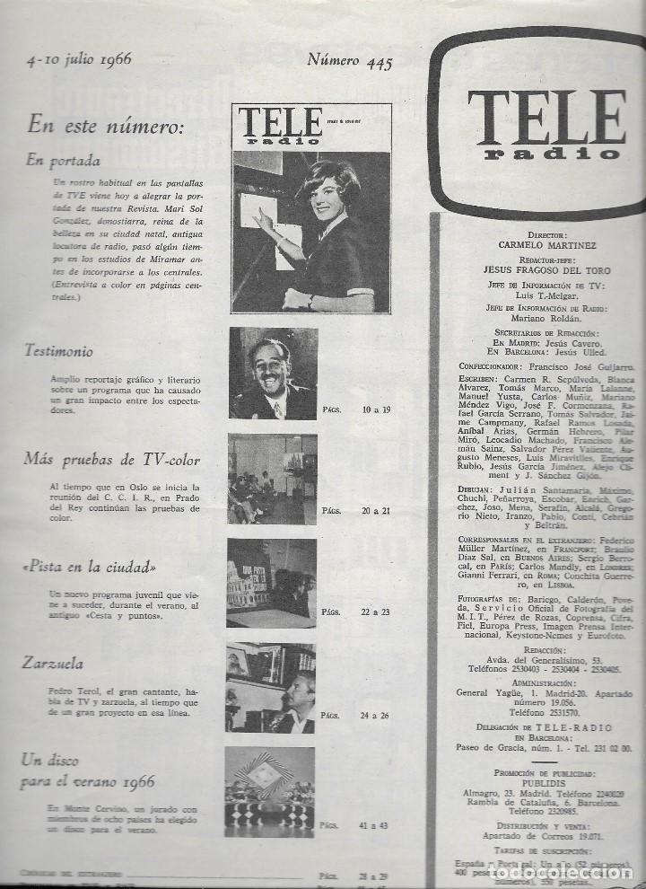 Coleccionismo de Revista Teleprograma: REVISTA TELE RADIO Nº 445, 4-10 JULIO 1966, MARI SOL GONZALEZ , FOTOS ORIGINALES, - Foto 2 - 193184352