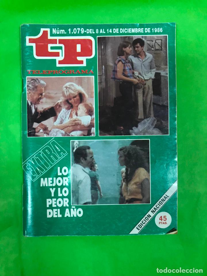 Coleccionismo de Revista Teleprograma: REVISTA TP, TELEPROGRAMA, NUM 1079, AÑO 1986, EXTRA, LO MEJOR Y LO PEOR DEL AÑO - Foto 1 - 206873505