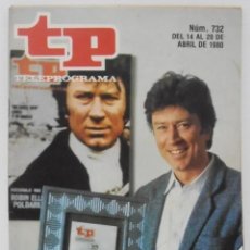 Coleccionismo de Revista Teleprograma: TP TELEPROGRAMA N 732 DEL 14 AL 20 ABRIL 1980 - POLDARK