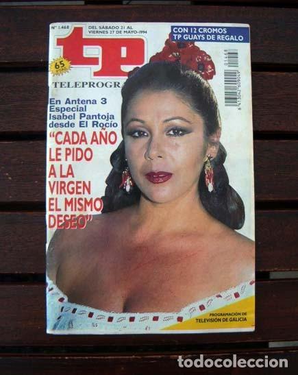 Coleccionismo de revista Teleprograma: TP / TELEPROGRAMA / ISABEL PANTOJA / ANGELES MARTIN - Foto 1