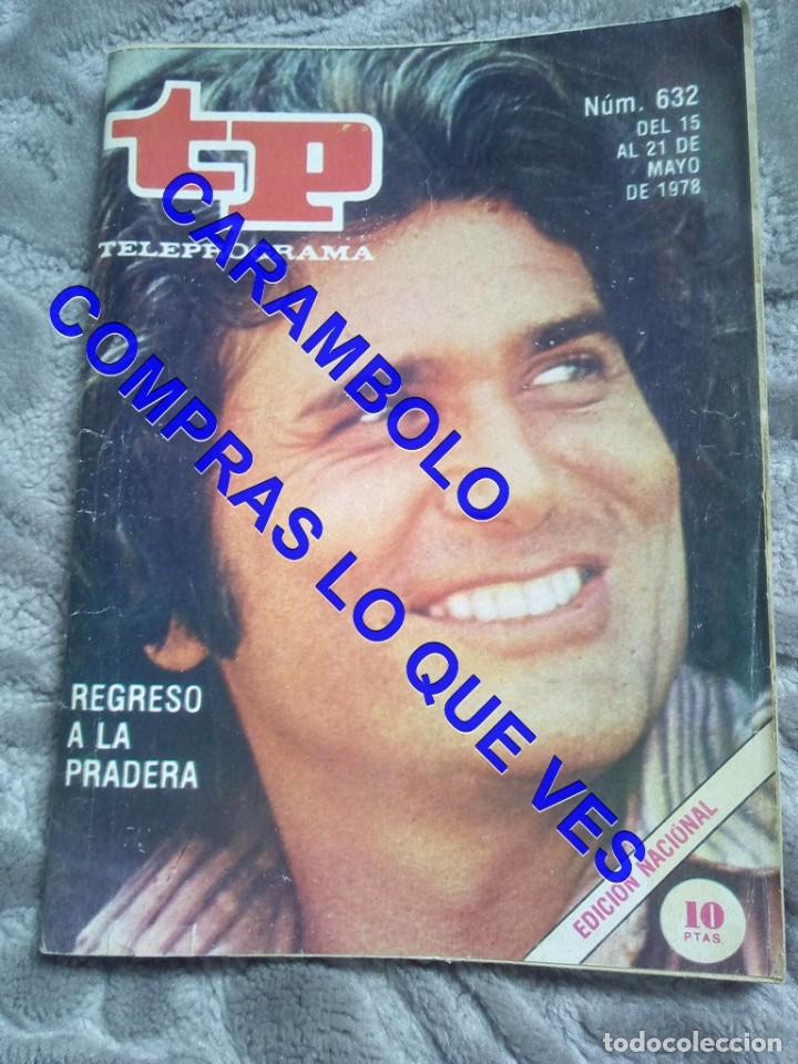 Coleccionismo de revista Teleprograma: 632 LA CASA DE LA PRADERA MICHAEL LANDON TP TELEPROGRAMA REVISTA U35 - Foto 1
