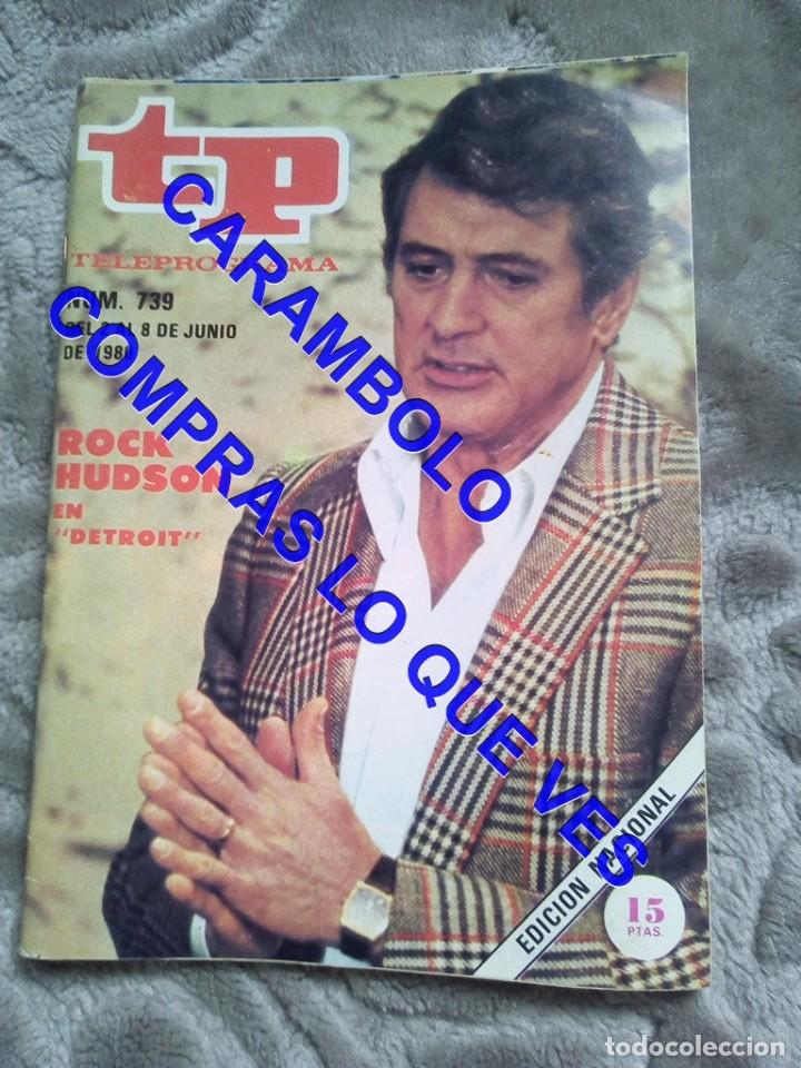 Coleccionismo de revista Teleprograma: 739 ROCK HUDSON TP TELEPROGRAMA REVISTA U35 - Foto 1