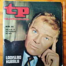 Coleccionismo de Revista Teleprograma: TP TELEPROGRAMA N 201 DE 1970- ESPECIAL: KUBALA- CIMARRON- PERRY MASON- FESTIVAL DE LA CANCION ESPAÑ