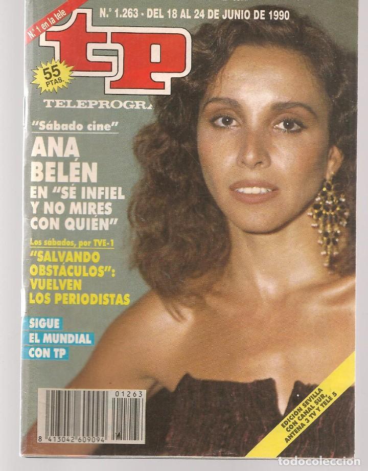 Coleccionismo de revista Teleprograma: TP. TELEPROGRAMA. N&ordm; 1263. ANA BELEN. 18 JUNIO 1990. (P/D70) - Foto 1