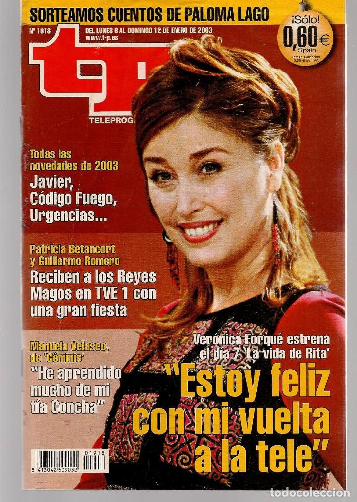 Coleccionismo de revista Teleprograma: TP. TELEPROGRAMA. N&ordm; 1918. VER&Oacute;NICA FORQU&Eacute;. 12 ENERO 2003. (C/A101) - Foto 1
