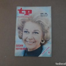 Coleccionismo de Revista Teleprograma: TP TELEPROGRAMA Nº 406 SUSAN HAYWARD RECORTABLE DISNEY ENERO 1974. Lote 298051103