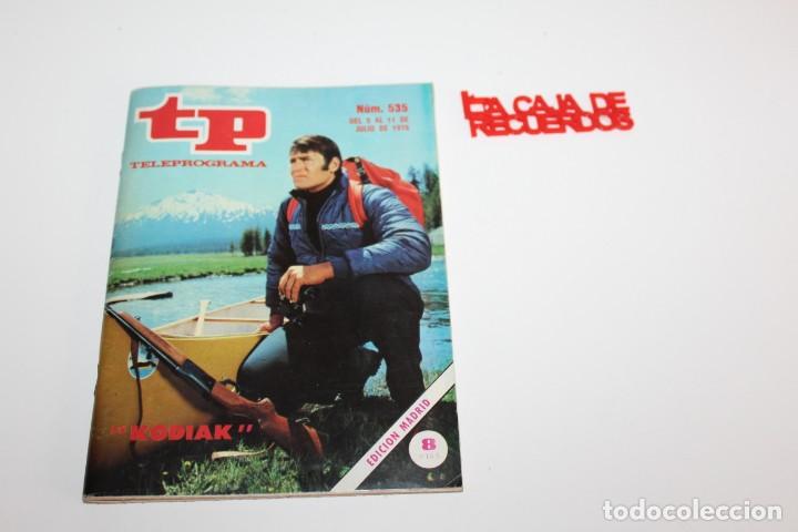 Coleccionismo de revista Teleprograma: TP - TELEPROGRAMA N&ordm; 535 - KODIAK - Foto 1