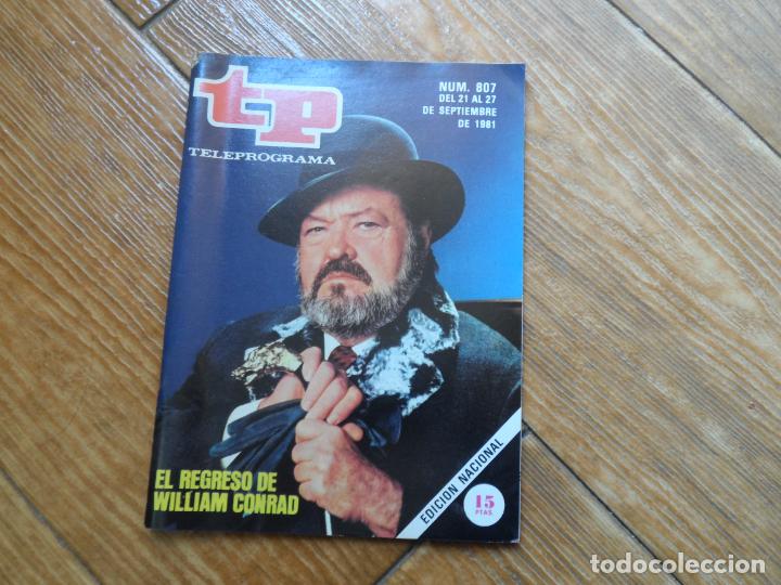 Coleccionismo de revista Teleprograma: TP TELEPROGRAMA N&ordm; 807 WILLIAM CONRAD SEPTIEMBRE 1981 - Foto 1