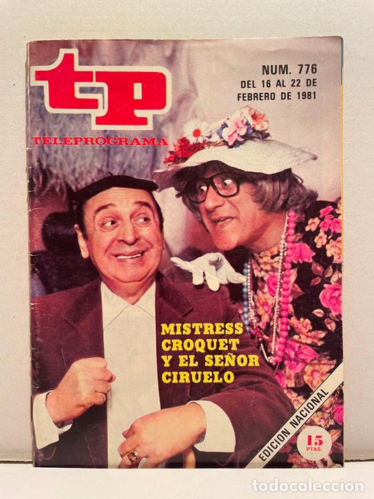 Coleccionismo de revista Teleprograma: TP TELEPROGRAMA 776 A&Ntilde;O 1981 - Foto 1