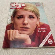 Coleccionismo de Revista Teleprograma: TELEPROGRAMA TP 91 1968 FERNANDA HURTADO HERMANAS HURTADO ENCARNA SANCHEZ LINA MORGAN