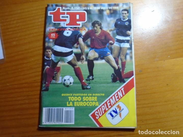 Coleccionismo de revista Teleprograma: TELEPROGRAMA. 1988 . N&ordm; 1157. TODO SOBRE LA EUROCOPA. - Foto 1