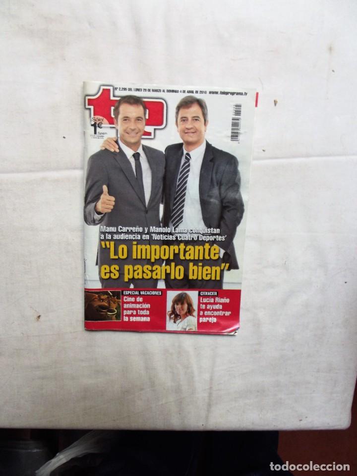 Coleccionismo de revista Teleprograma: REVISTA TP TELEPROGRAMA N&ordm; 2.295 MARZO - ABRIL 2010 - Foto 1