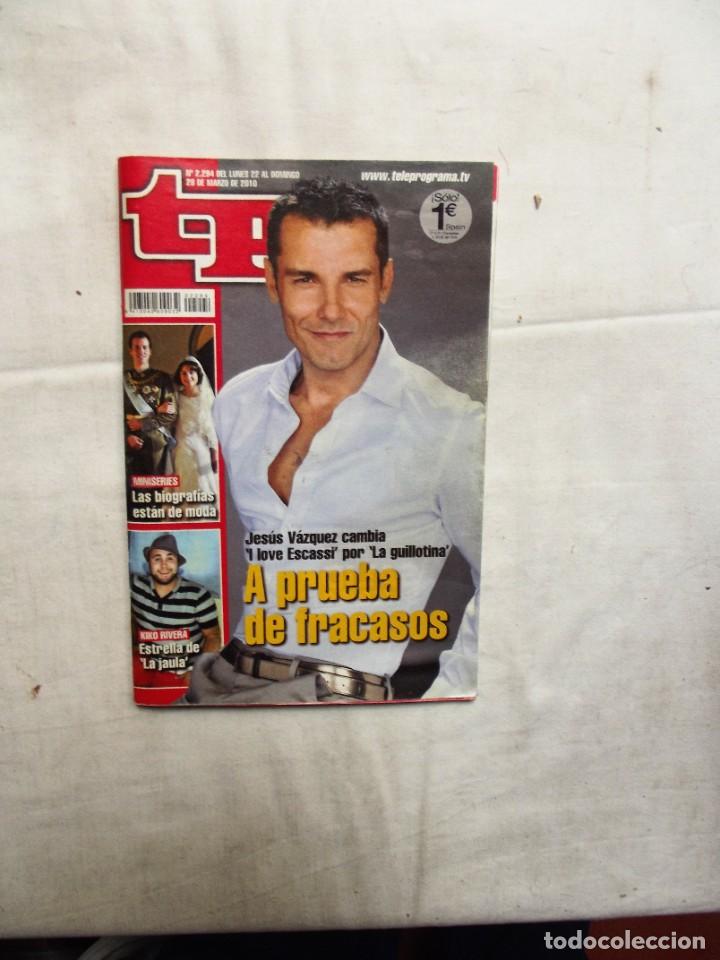 Coleccionismo de revista Teleprograma: REVISTA TP TELEPROGRAMA N&ordm; 2.294 MARZO 2010 - Foto 1