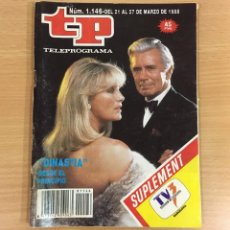 Coleccionismo de Revista Teleprograma: REVISTA TELEPROGRAMA TP Nº 1146 (21 AL 27 DE MARZO 1988) CON SUPLEMENTO TV3 - SERIE DINASTÍA. Lote 360218905