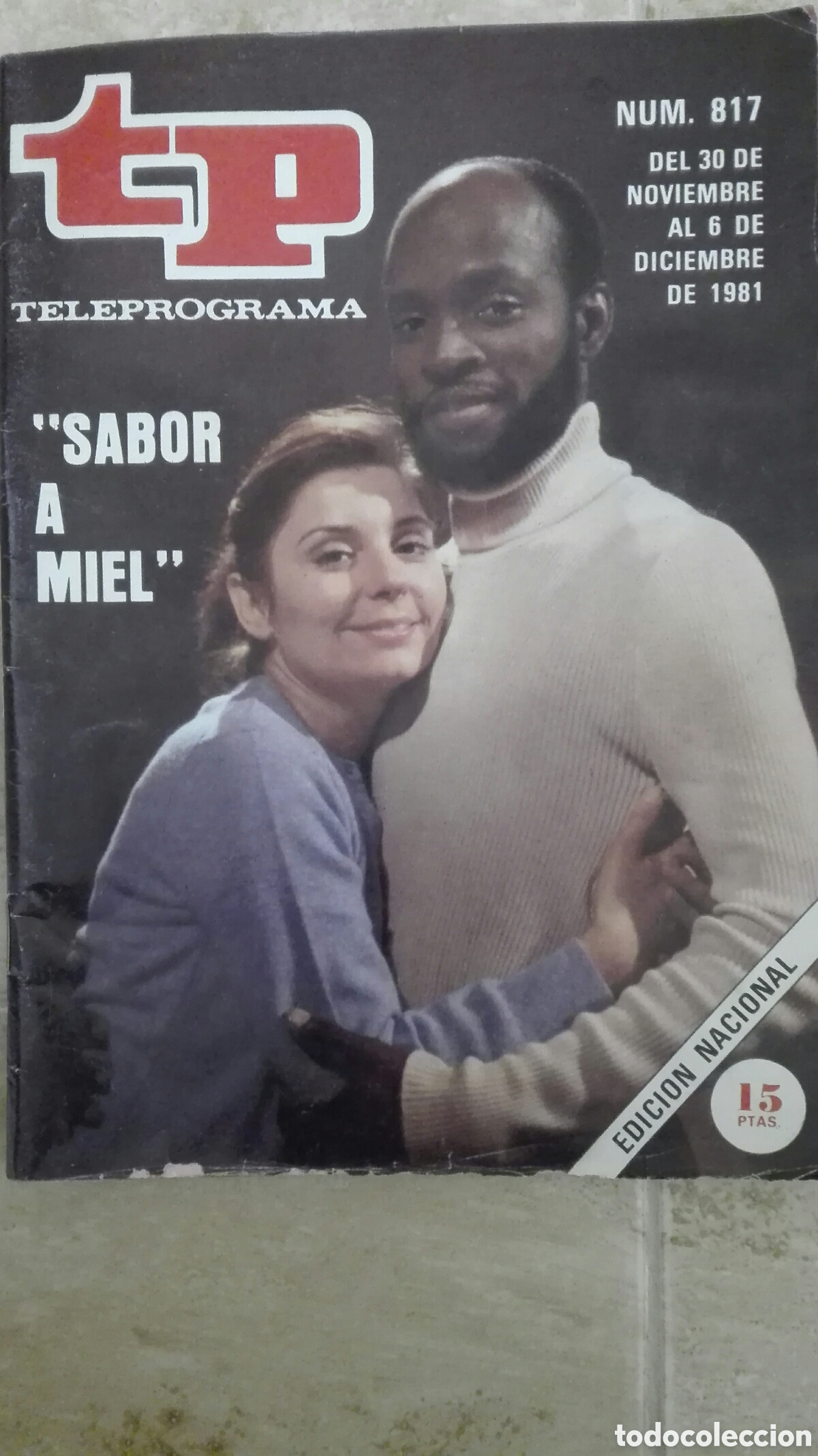 Coleccionismo de revista Teleprograma: tp Teleprograma n&deg; 817 Sabor a miel con Emma Penella - Foto 1