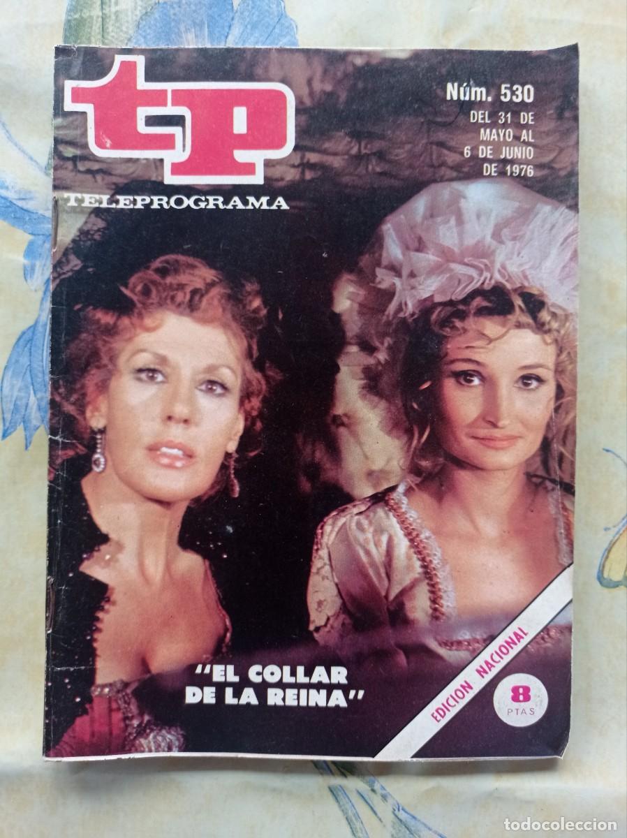 Coleccionismo de revista Teleprograma: TP / TELEPROGRAMA / N&ordm; 530 / EL COLLAR DE LA REINA - Foto 1