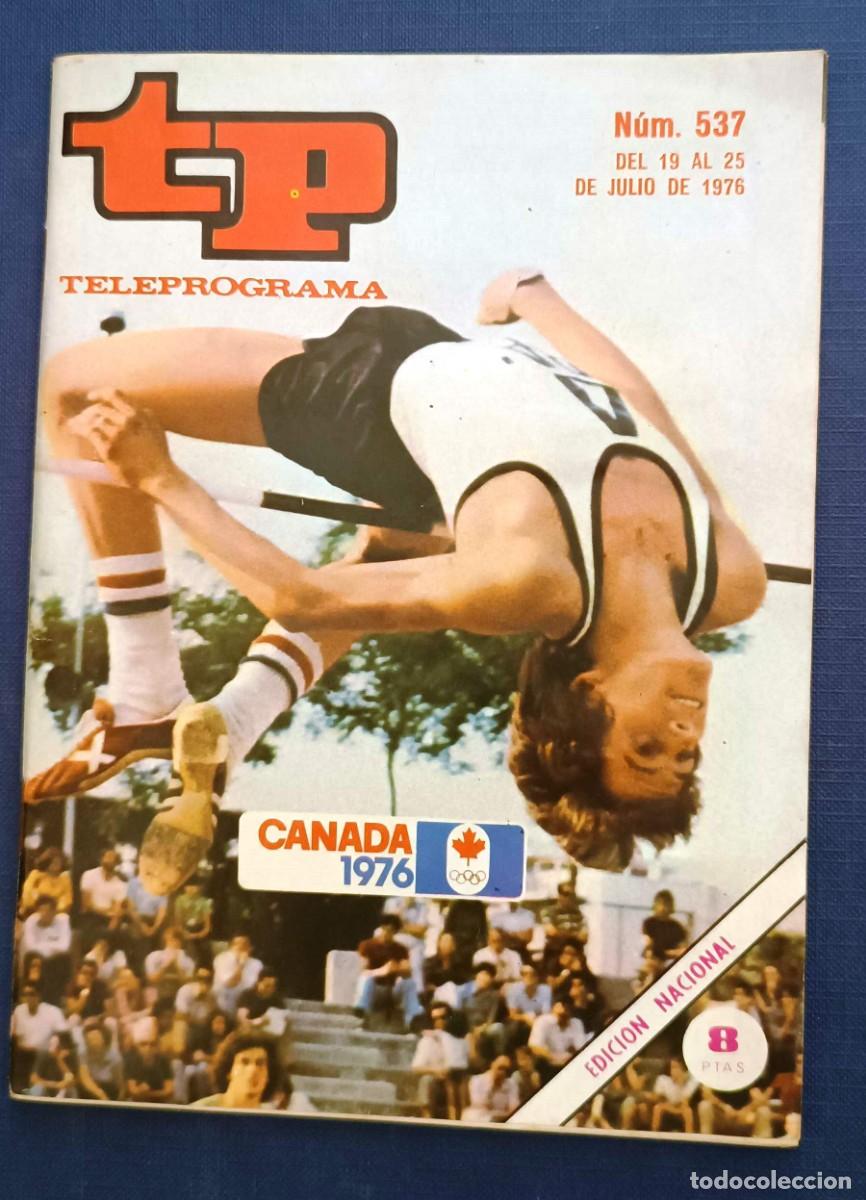 Coleccionismo de revista Teleprograma: TELEPROGRAMA TP NUM 537. CANADA 1976 .1976. EXCELENTE ESTADO. - Foto 1