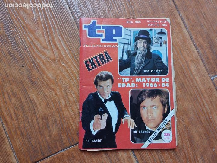 Coleccionismo de revista Teleprograma: TP TELEPROGRAMA N&ordm; 945 UN DOS TRES ROGER MOORE EL SANTO 1984 - Foto 1