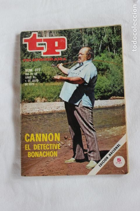 Coleccionismo de revista Teleprograma: TELEPROGRAMA N&ordm; 377 1973 CANNON EL DETECTIVE BONACHON - Foto 1