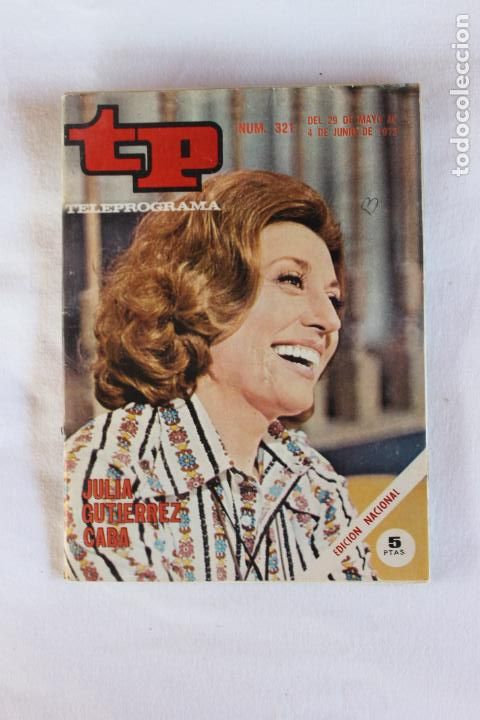 Coleccionismo de revista Teleprograma: TELEPROGRAMA N&ordm; 321 1971 JULIA GUTIERREZ CABA - Foto 1