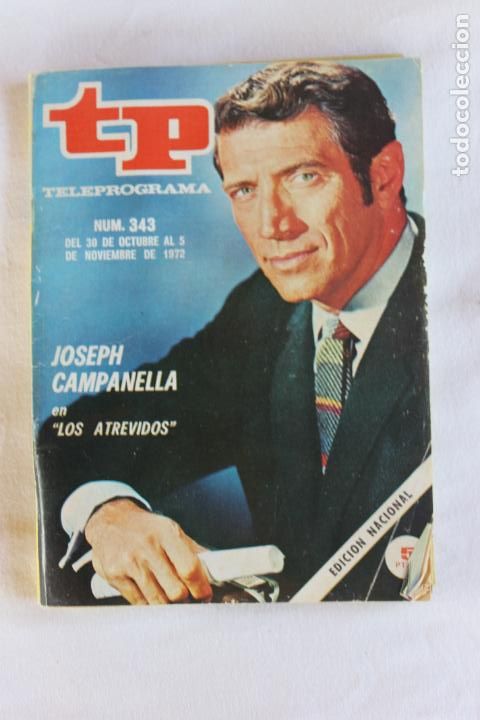 Coleccionismo de revista Teleprograma: TELEPROGRAMA N&ordm; 343 JOSEPH CAMPANELLA EN LOS ATREVIDOS - Foto 1