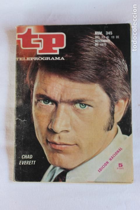 Coleccionismo de revista Teleprograma: TELEPROGRAMA N&ordm; 345 1972 CHAD EVERETT - Foto 1