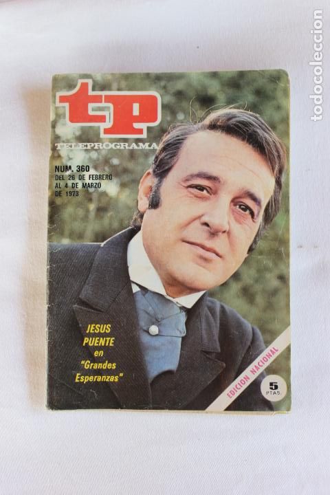 Coleccionismo de revista Teleprograma: TELEPROGRAMA N&ordm; 360 1973 JESUS PUENTE - Foto 1