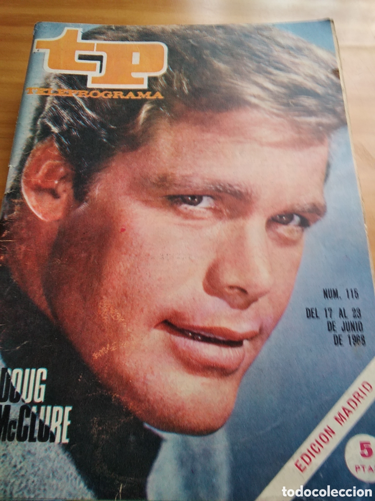 Coleccionismo de revista Teleprograma: Teleprograma n&uacute;mero 115 semana del 17 al 23 de junio 1968 doug mcclure - Foto 1