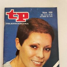 Coleccionismo de Revista Teleprograma: TP TELEPROGRAMA Nº 550 OCYUBRE 1976 PILAR VELÁZQUEZ