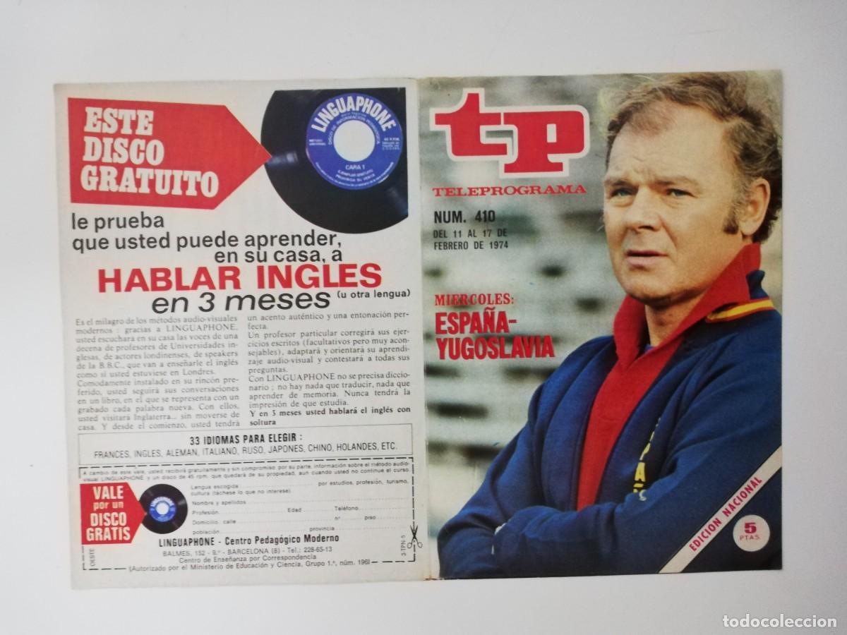 Coleccionismo de revista Teleprograma: PORTADA DE LA REVISTA TELE PROGRAMA TP N&ordm; 410 - Foto 1