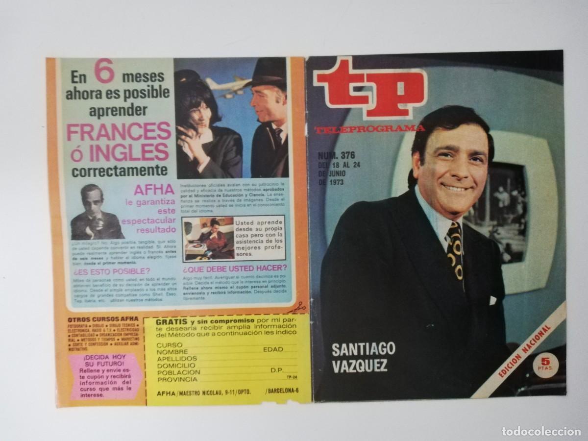 Coleccionismo de revista Teleprograma: PORTADA DE LA REVISTA TELE PROGRAMA TP N&ordm; 376 - Foto 1