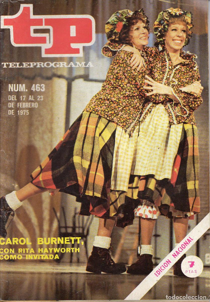 Coleccionismo de revista Teleprograma: TELEPROGRAMA N&ordm; 463 (17 al 23 de febrero de 1975) - Foto 1