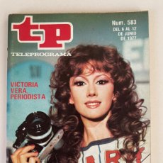 Coleccionismo de Revista Teleprograma: TP TELEPROGRAMA Nº 583 JUNIO 1977 VICTORIA VERA