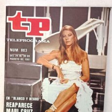 Coleccionismo de Revista Teleprograma: TELEPROGRAMA TP NUM 803. MARI CRUZ SORIANO . 1981. EXCELENTE ESTADO.