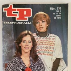 Coleccionismo de Revista Teleprograma: TP TELEPROGRAMA Nº 635 JUNIO 1978 MERCEDES MILA E ISABEL TENAILLE