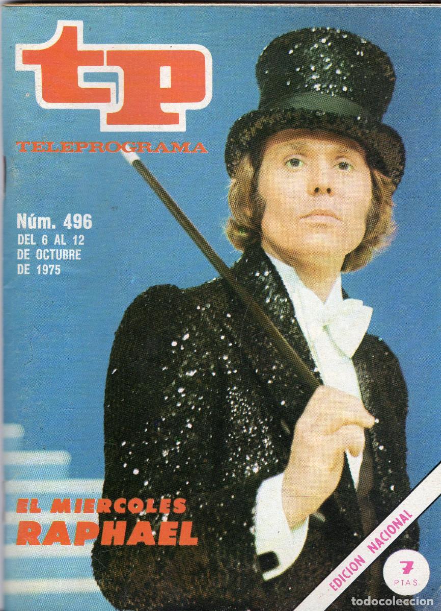 Coleccionismo de revista Teleprograma: TELEPROGRAMA N&ordm; 496 (del 6 al 12 de octubre 1975) - Foto 1